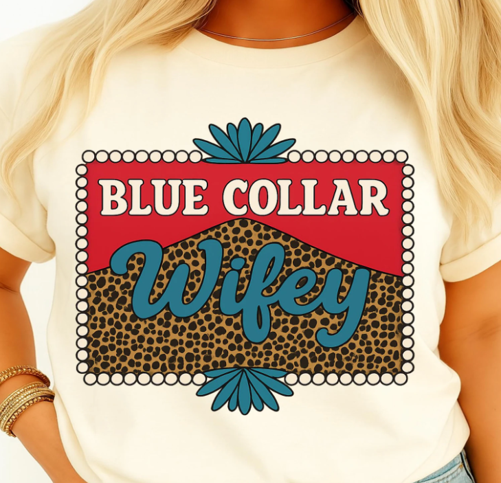 Blue Collar Wifey COMFORT COLORS