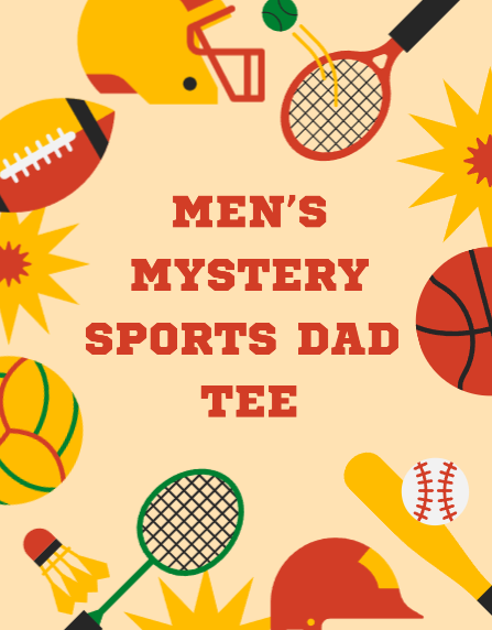 Sports DAD - 2 Mystery Tee